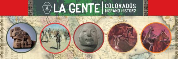 La Gente: Colorado's Mexican History